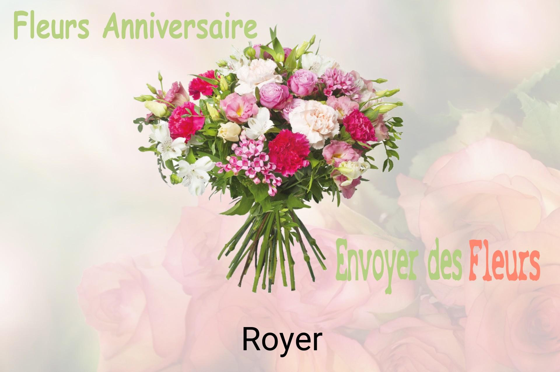 Bouquet de fleurs d’anniversaire livré à Royer