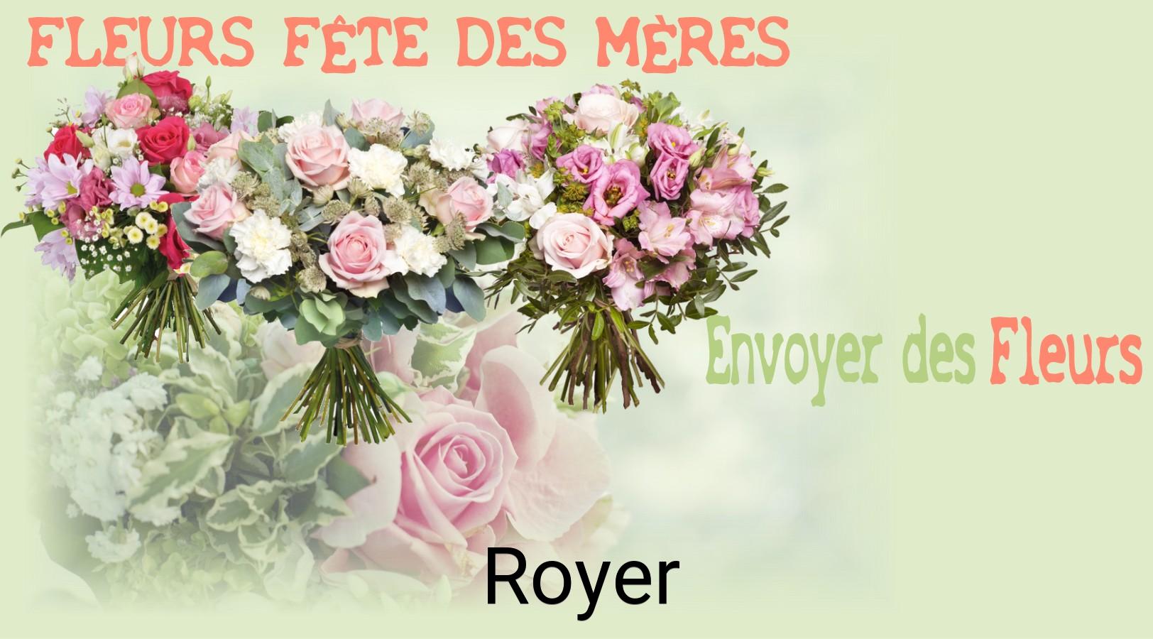 Bouquet de Fête des Mères livré à Royer